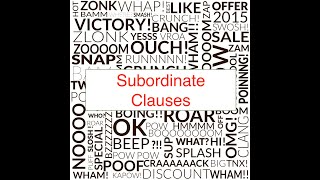 Types of subordinate clauses [upl. by Eedna676]