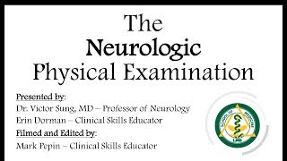 The Neurologic Physical Examination [upl. by Oaks203]