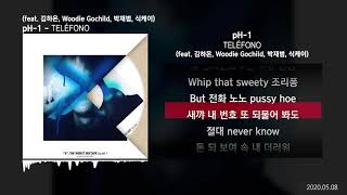 pH1  TELÉFONO feat 김하온 Woodie Gochild 박재범 식케이 prod WOOGIE XㅣLyrics가사 [upl. by Aldarcie]