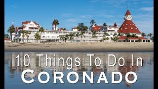 10 Things to do on Coronado Island [upl. by Reham]