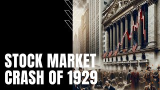 Stock Market Crash of 1929 [upl. by Annavoig]