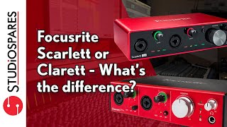 Focusrite Scarlett or Clarett and whats the difference [upl. by Eirrahs]