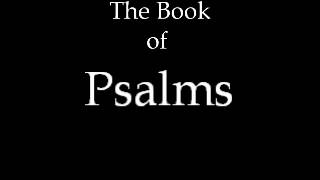 The Book of Psalms [upl. by Llehsam]