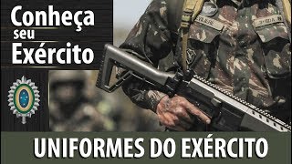 Conheça Seu Exército  UNIFORMES DO EXÉRCITO [upl. by Ninehc]