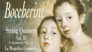 Boccherini String quintets Vol II [upl. by Indihar]