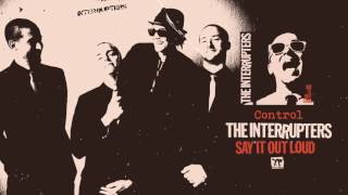 The Interrupters  quotControlquot Full Album Stream [upl. by Heyward]