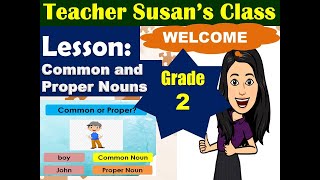 Common and Proper Nouns Grade 2Teacher Susans Class [upl. by Hazlip]