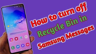 How to turn off recycle bin in Samsung messages  Disable recycle bin in Samsung Galaxy smartphones [upl. by Nanek130]