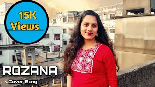 ROZANA  COVER BY ANANYA DAS  NAAM SHABANA  SHREYA GHOSHAL  TAAPSEE PANNU [upl. by Atinar862]