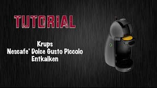 Krups Nescafe Dolce Gusto Piccolo Tutorial Entkalken [upl. by Kolivas]