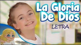 La Gloria de Dios con letra [upl. by Hedi581]