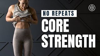 20 Minute Core Strength  No Repeats AB Workout [upl. by Ahsiuqram146]