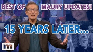 Best of Maury Updates15 Years Later  The Maury Show [upl. by Ecila]