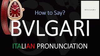 How to Pronounce Bvlgari CORRECTLY [upl. by Curkell844]