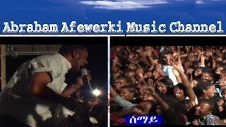 Abraham Afewerki Semai  Official Live Video [upl. by Thorstein]