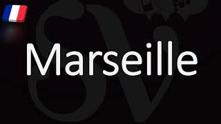 How to Pronounce Marseille French Pronunciation Native Speaker [upl. by Bello848]