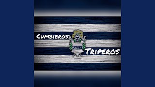 Cumbieros Triperos Mix [upl. by Ytirehc]