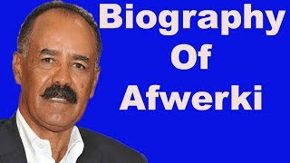 Biography of Isaias AfwerkiEducationAgeChildren [upl. by Arimat440]