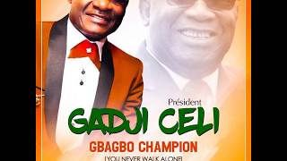 GADJI CELI Gbagbo Champion GBI GNAN BADÈ [upl. by Constantia]