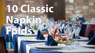 10 EASY CLASSIC NAPKIN FOLDS FOR RESTAURANTS [upl. by Gnaw709]