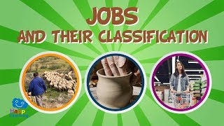 Jobs and their classification Primary Secondary amp Tertiary sector  Educational Videos for Kids [upl. by Eppes616]