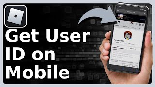 How To Get Your Roblox User ID On Mobile [upl. by Rooker]