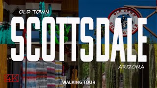 Scottsdale Arizona 4K Walking Tour Old Town 2021 [upl. by Ahcsropal]