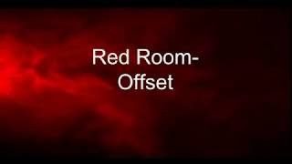 Red Room  Offset Lyrics [upl. by Kevan162]