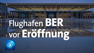 Hauptstadtflughafen BER wird eröffnet [upl. by Squier]