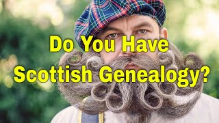 AF298 Do You Have Scottish Genealogy  Ancestral Findings Podcast [upl. by Lirrehs]