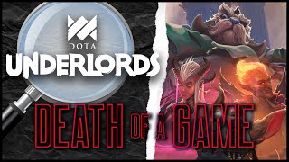 Death of a Game DOTA Underlords [upl. by Marih]