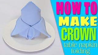 Crown Napkin Folding [upl. by Llertnor]