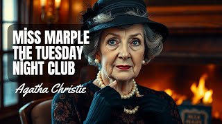 Miss Marple The Tuesday Night Club Mystery Agatha Christie Audiobook [upl. by Eylk158]