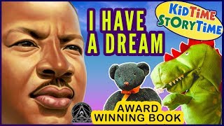 I Have a Dream  MLK for Kids Read Aloud [upl. by Airod]