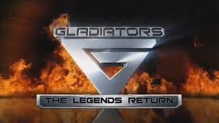 Gladiators 31082008 The Legends Return [upl. by Myrah]