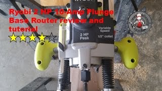 Ryobi 2 HP 10Amp Plunge Router review and tutorial RE180PL1G [upl. by Nodaj502]