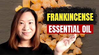 FRANKINCENSE OIL benefits amp uses boswellia carterii vs sacra  Clinical Aromatherapy [upl. by Peper]