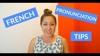 Basic French Pronunciation Tips amp Rules for Beginners [upl. by Marka]