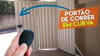 ⚙ PORTÃO DE CORRER EM CURVA AUTOMÁTICO articulado e dobrável [upl. by Ray]