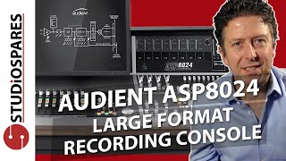 Audient ASP8024 Large Format Recording Console [upl. by Dixie]