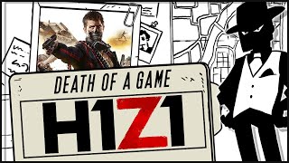 Death of a Game H1Z1 [upl. by Madanhoj820]