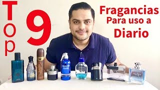 Top 9 Fragancias para uso a Diario [upl. by Bouldon]