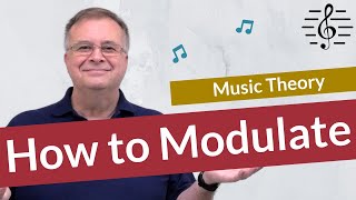 How to Modulate  Music Theory [upl. by Anna559]