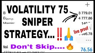 VOLATILITY 75 SNIPER STRATEGY🔥‼️ [upl. by Syhr]