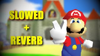 Super Mario 64 Soundtrack Slowed  Reverb [upl. by Ajaj]