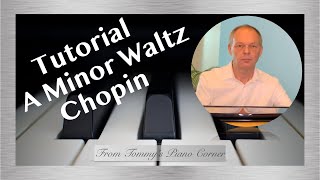 Piano Tutorial  Waltz in A Minor  Chopin [upl. by Mathre]