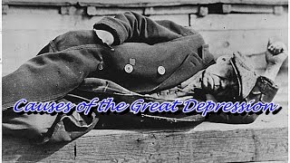 History Brief The Causes of the Great Depression [upl. by Lareena201]