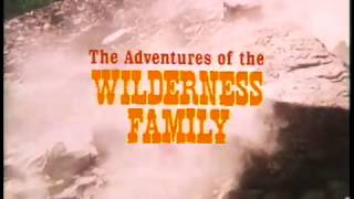 The Adventures of the Wilderness Family 1975  Trailer [upl. by Zedecrem]