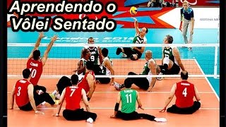 VOLEIBOL APRENDENDO SOBRE O VÔLEI SENTADO [upl. by Xavler420]