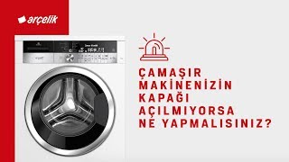 Çamaşır Makinenizin Kapağı Açılmıyorsa Ne Yapmalısınız [upl. by Schott]